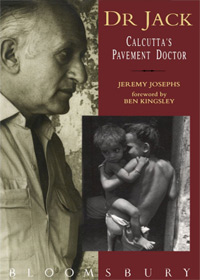 Dr Jack - Calcutta's Pavement Doctor
